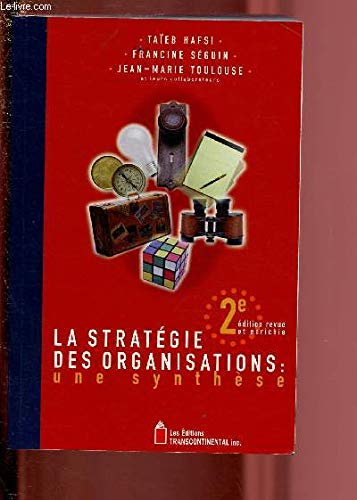 La stratégie des organisations : une synthèse