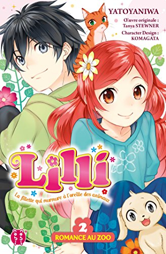 Lilli : la fillette qui murmure à l'oreille des animaux. Vol. 2. Romance au zoo