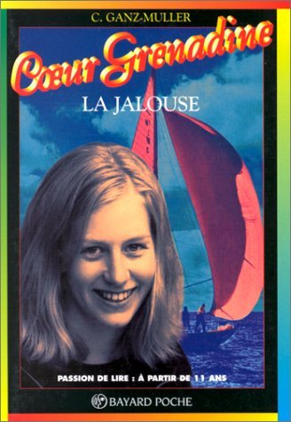 la jalouse