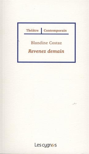 Revenez demain