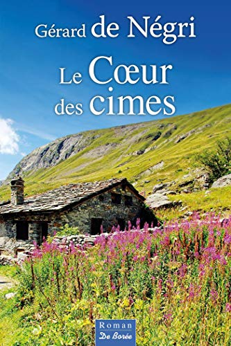 Le coeur des cîmes