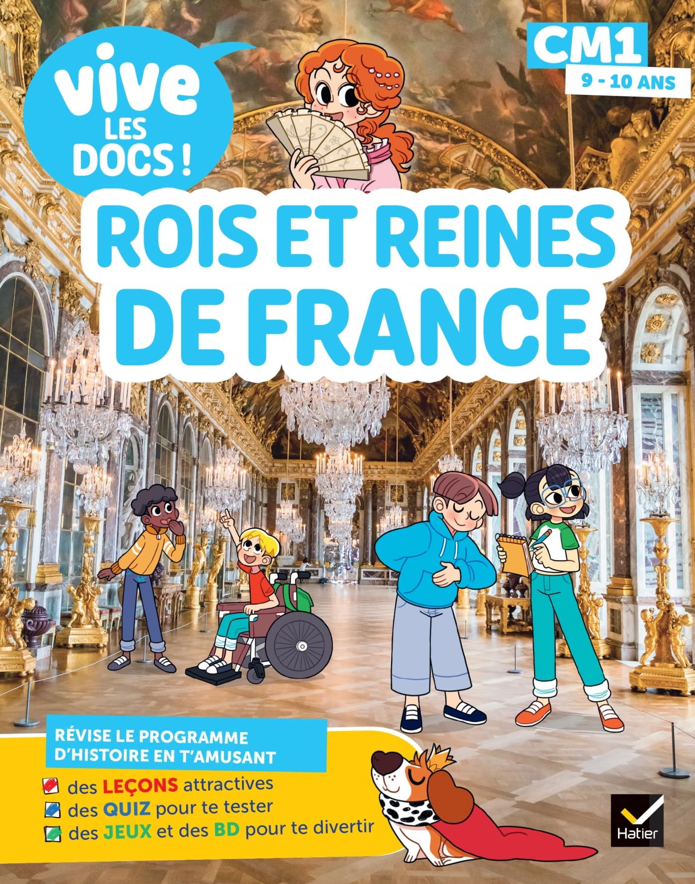 Rois et reines de France : CM1, 9-10 ans