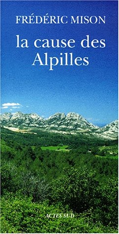 La cause des Alpilles