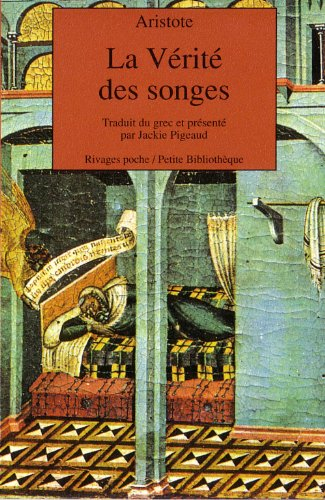 La vérité des songes : de la divination dans le sommeil