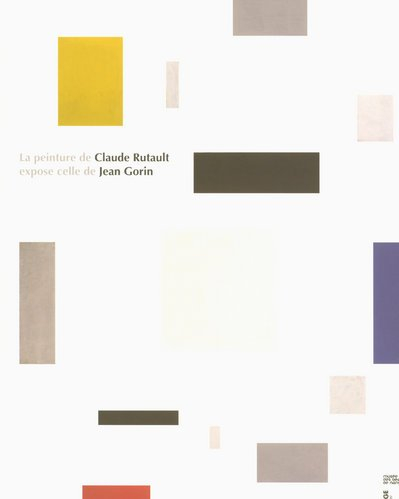 La peinture de Claude Rutault expose celle de Jean Gorin : exposition, Nantes, patio du Musée des be