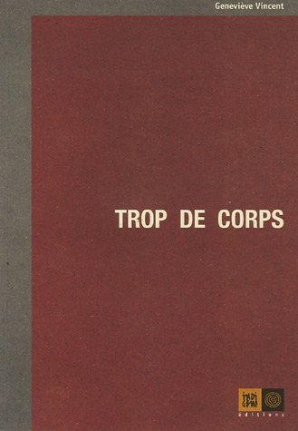 Trop de corps