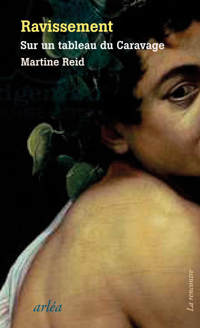Ravissement : sur un tableau du Caravage