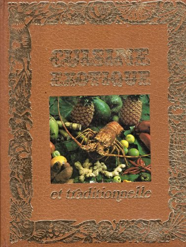 cuisine exotique et traditionnelle