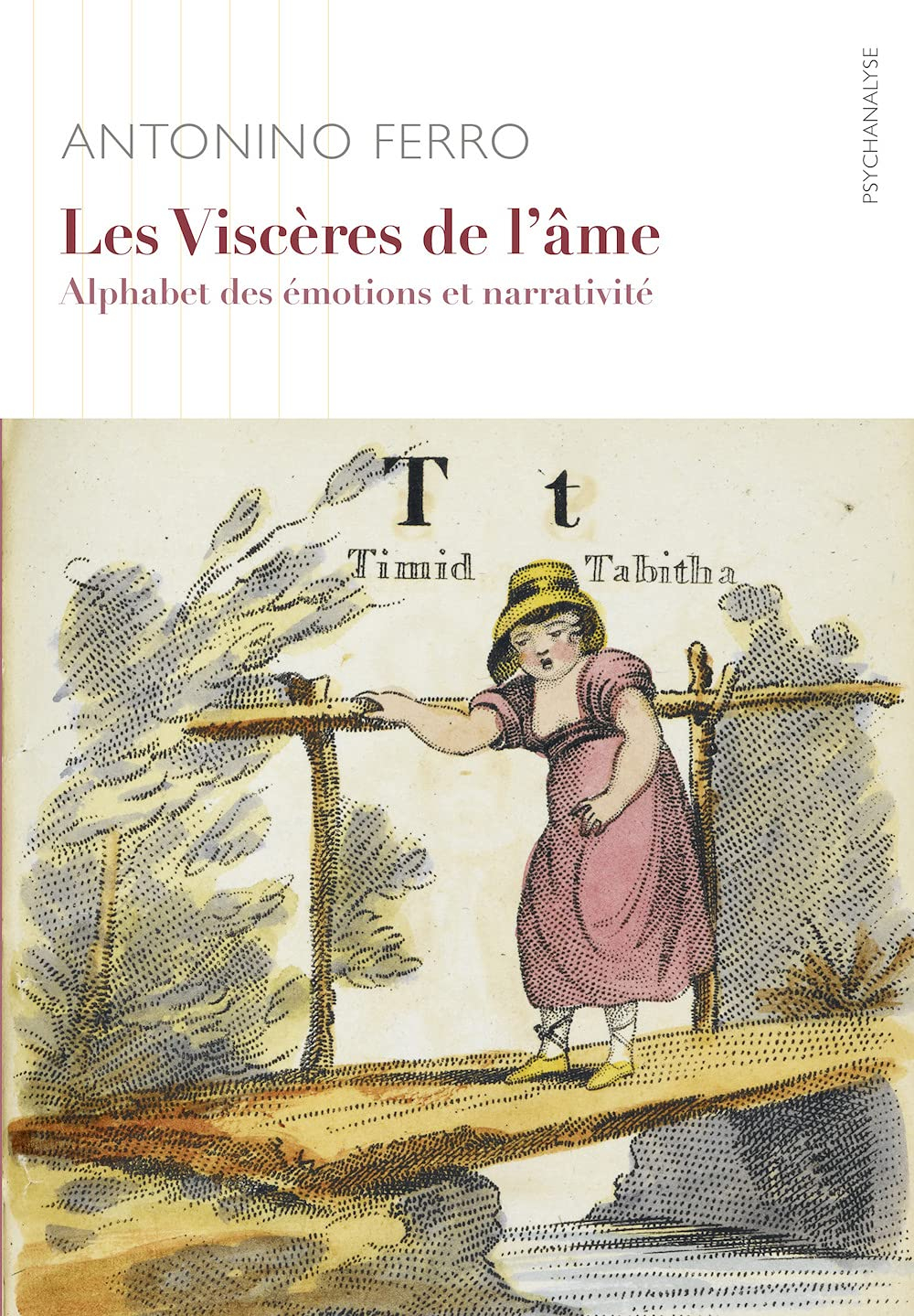 Les viscères de l'âme : alphabet émotionnel et narrativité