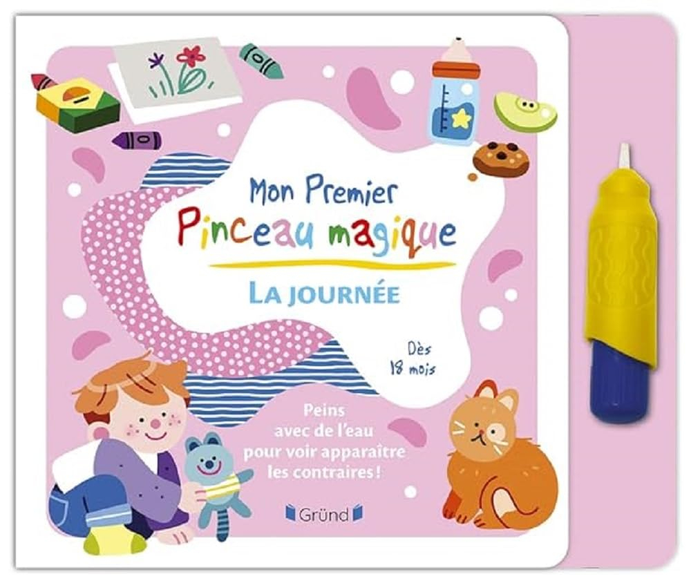 Mon Premier pinceau magique : La journée