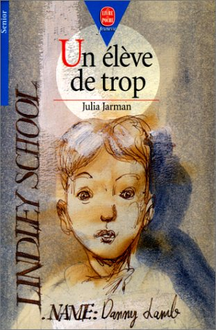 Un élève de trop