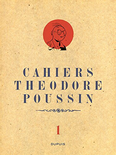 Cahiers Théodore Poussin. Vol. 1