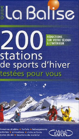 200 stations de sports d'hiver testées pour vous