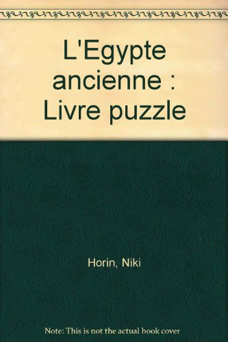 L'Egypte ancienne : livre puzzle