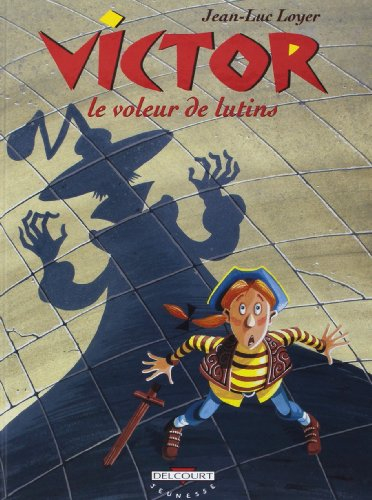Victor. Vol. 1. Victor le voleur de lutins