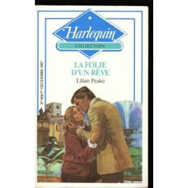 la folie d'un rêve (harlequin)