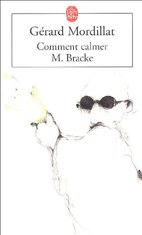 Comment calmer M. Bracke