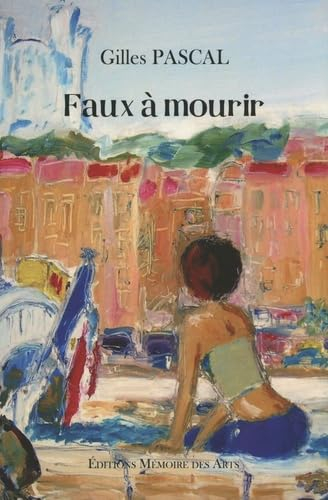 Faux à mourir
