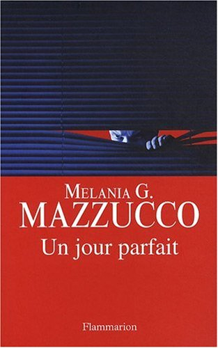 Un jour parfait