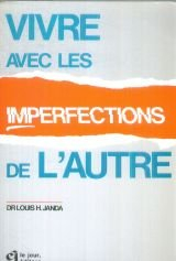 Vivre avec les imperfections de l'autre