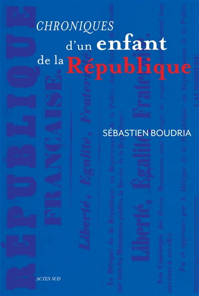 Chroniques d'un enfant de la République