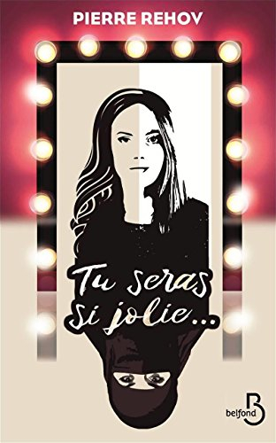 Tu seras si jolie...