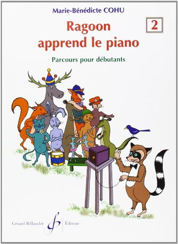 Ragoon apprend le piano volume 2