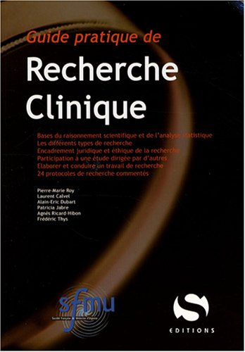 Guide pratique de recherche clinique