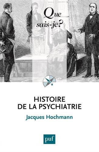 Histoire de la psychiatrie