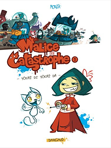 Malice et Catastrophe. Vol. 1. Yokaï di yokaï da