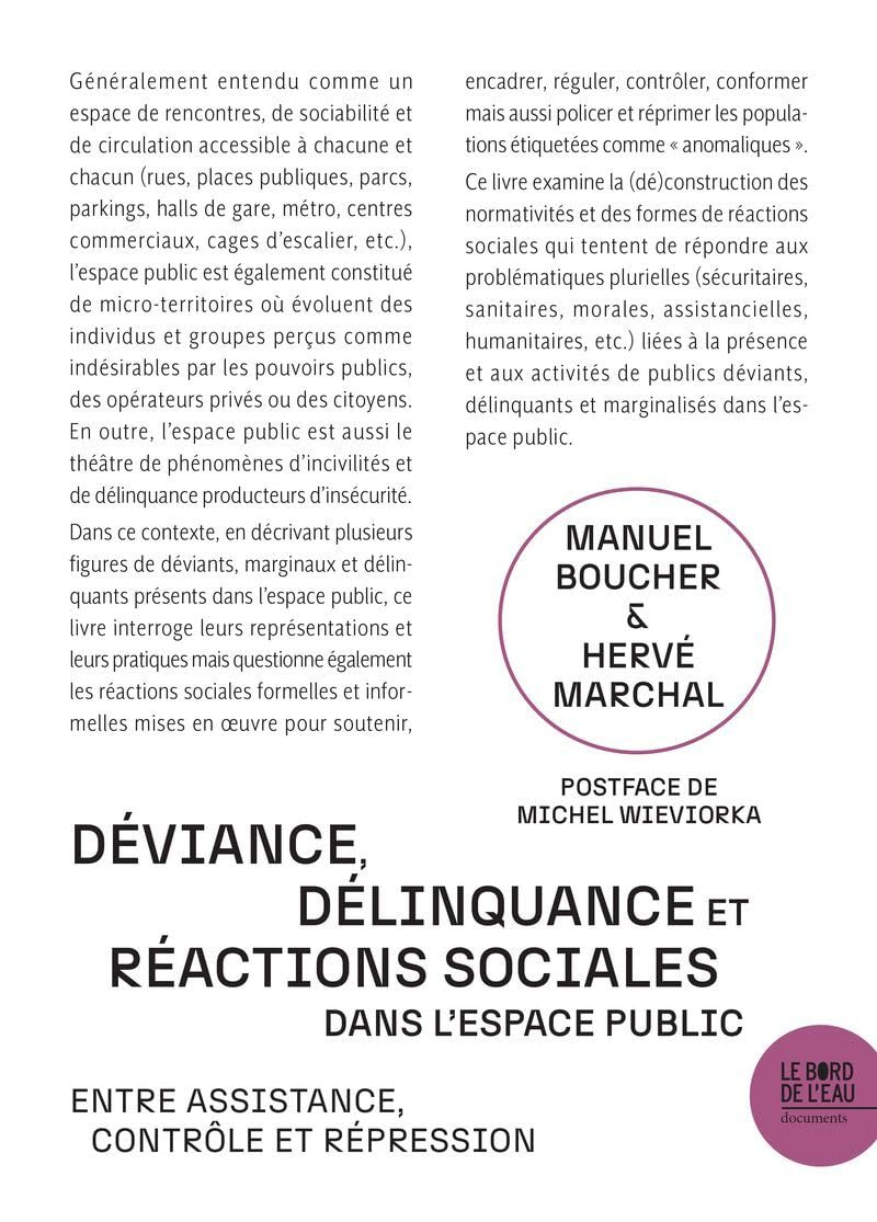Déviance, délinquance et réactions sociales dans l'espace public : entre assistance, contrôle et rép