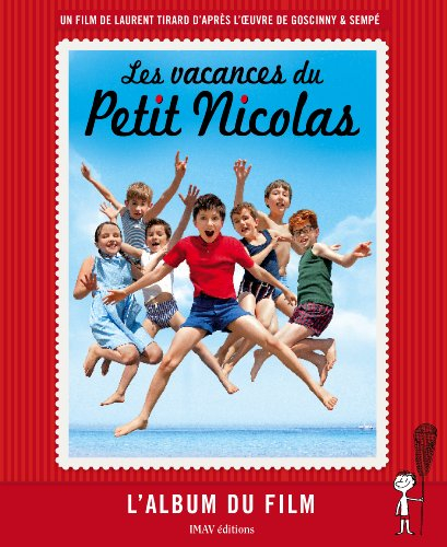 Les vacances du Petit Nicolas : l'album du film