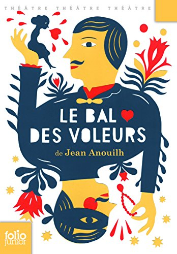 Le bal des voleurs : comédie-ballet