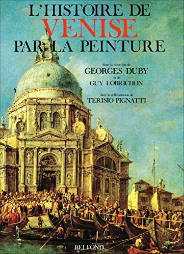 L'histoire de Venise par la peinture