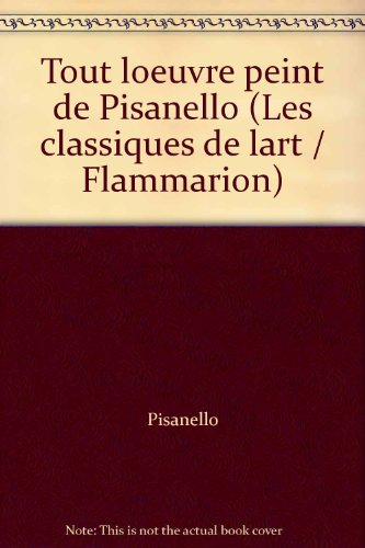 tout l'oeuvre peint de pisanello