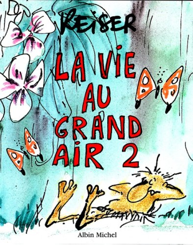 la vie au grand air, tome 2