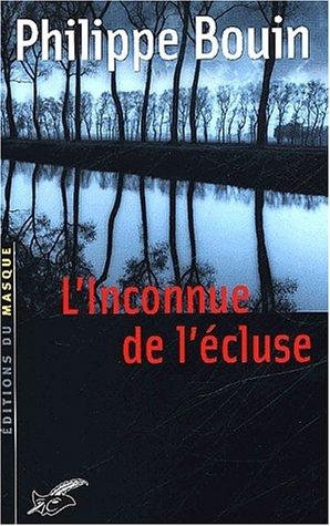Les enquêtes de soeur Blandine. L'inconnue de l'écluse