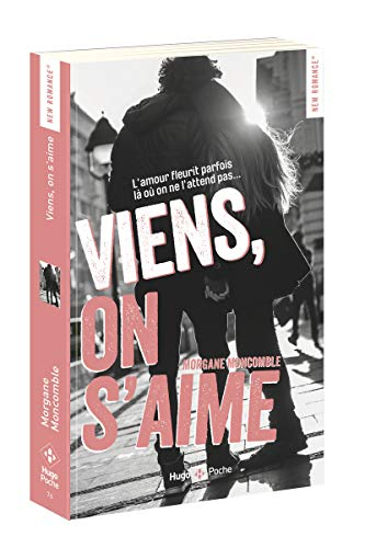 Viens, on s'aime