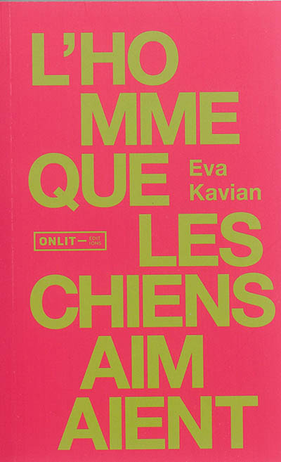 L'homme que les chiens aimaient