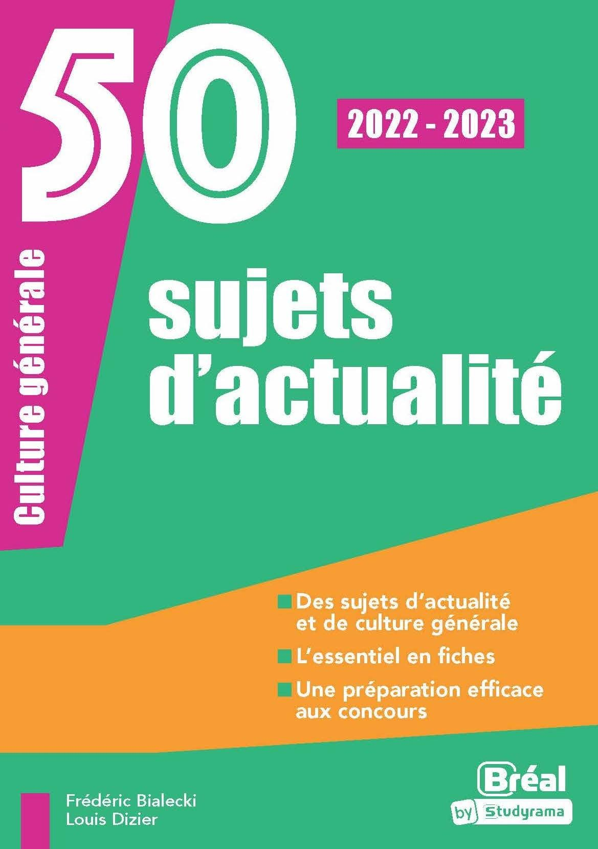 50 sujets d'actualité : culture générale : 2022-2023