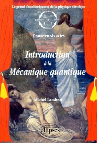 Introduction à la mécanique quantique