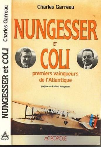 Nungesser et Coli : premiers vainqueurs de l'Atlantique