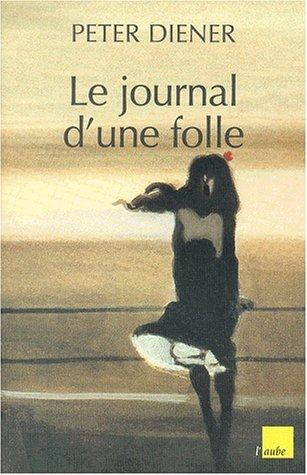 le journal d'une folle