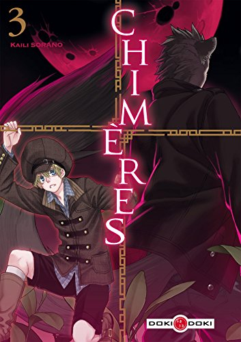 Chimères. Vol. 3