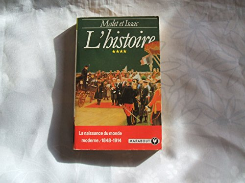 l histoire t04 la naissance du monde moderne