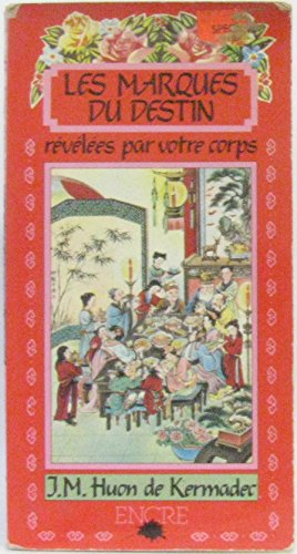 Les Marques du destin révélées par votre corps