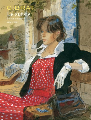 Le sursis : édition intégrale