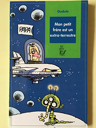 mon petit frère est un extra-terrestre