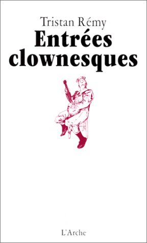 Entrées clownesques