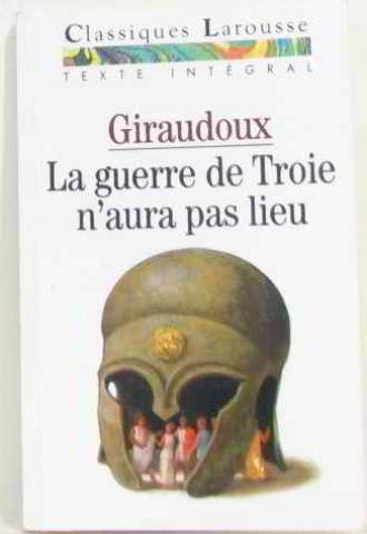 la guerre de troie n'aura pas lieu